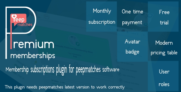 Premium memberships – for peepmatches